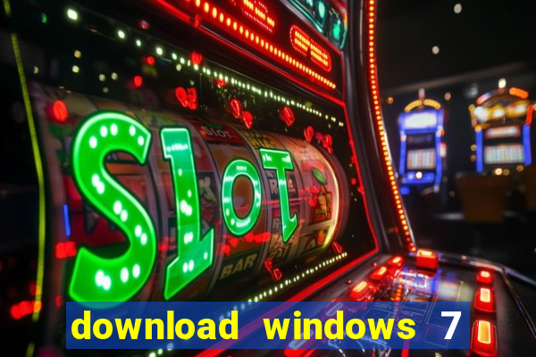 download windows 7 32 bits iso